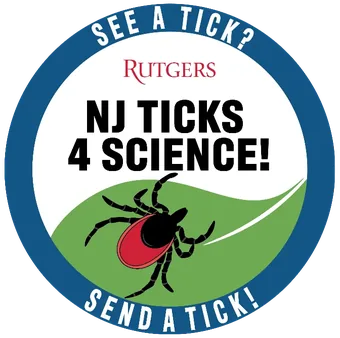 Rutgers "NJ Ticks 4 Science" badge — see a tick, send a tick