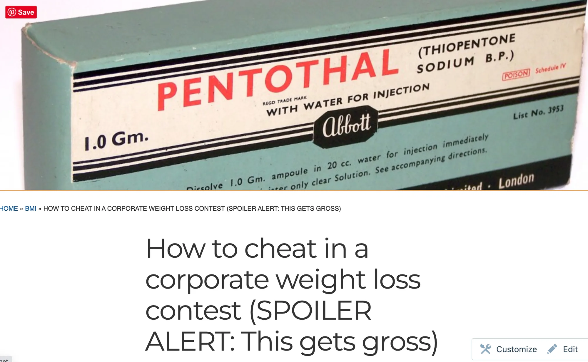 Screenshot of a blog post headlined "How to cheat in a corporate weight loss contest" beside a vintage box of Pentothal anesthetic